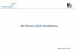 2017 Runway 05/23 Rehabilitation - Toronto Pearson · PDF file2017 Runway 05/23 Rehabilitation CENAC April 19, 2017 . Overview ... 200,000m² asphalt resurfacing