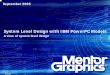 System Level Design with IBM PowerPC Models · PDF fileSeptember 2005 System Level Design with IBM PowerPC Models A view of system level design SLE-m3