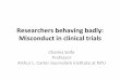 Researchers(behaving(badly:( Misconduct(in…pharmedout.org/pdf/R3DSlides/Seife.pdf · Researchers(behaving(badly:(Misconduct(in(clinical ... and$inapposite$inacon….$ Researchers(behaving(badly:(Misconduct(in(clinical(trials!