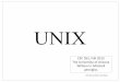 unix - cs. - University ... - University of Arizona · PDF fileUNIX that takes advantage of virtual memory on the DEC ... a student at the University of Helsinki ... • Only AIX,