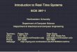Introduction to Real-Time Systems ECE 397-1pdinda/rtclass/lectures/rt-l4.pdf · Introduction to Real-Time Systems ECE 397-1 ... L477 Tech 338, 1890 Maple Ave. Email: dickrp@ece.northwestern.edu