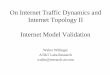 On Internet Traffic Dynamics and Internet Topology II ... · PDF fileOn Internet Traffic Dynamics and Internet Topology II ... §Sole and Valverde, “Information transfer and 