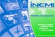 MEMS/Sensors - etouches · PDF fileconsortium of around 100 global manufacturers, suppliers, industry associations, government agencies and universities. ... Key MEMS Manufacturing