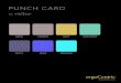 PUNCH CARD - ergoCentric · PDF file  ABYSS CARBON NAVY BURGUNDY PUTTY CRISP CRIMSON PUNCH CARD by