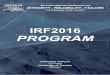 IRF2016 Program - · PDF fileIRF2016 PROGRAM University of Porto ... promoted by Clito F. Afonso (FEUP/U.Porto, Portugal). ... Clito F. Afonso, José M. Cirne Mário A.P. Vaz, Paulo