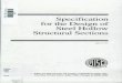 Specification for the Design of Steel Hollow Structural ... HSS 1997 6173 Specification for the Design of Steel Hollow Structural Sections April 15. 1997 ERJCAN INSTITUTE OF STEEL