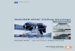 MAURER MSM Sliding · PDF fileMSM® Sliding Bearings need only be designed at half the dimen- ... ding to EN 1337 for the qualification of components for structural bearings. So far,
