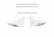Dual Band Wi-Fi Repeater 2.4GHz & 5GHz Concurrent · PDF fileThe Dual Band Wi-Fi Repeater broaden the range of your wireless network. The Dual-Band Mode enables the simultaneous sending