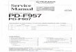 QService 763 D Manual · PDF filepioneer electronic corporation 4-1, meguro 1-chome, meguro-ku, tokyo 153, japan pioneer electronics service, inc. ... pd-f957,pd-f907 3 2. exploded