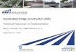 Accelerated Bridge Construction (ABC) - …shrp2.transportation.org/documents/presentations/Technical... · 2.5 Fast Track. Contracting. 2.5.1.2 . CMGC ... Accelerated Bridge Construction
