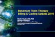 Botulinum Toxin Therapy Billing  Coding Update 2016  (onabotulinumtoxinA) J0585 per 1 unit Vial Size Price per Vial 100 unit vial $579.00/vial 200 unit vial $1,158.00/vial