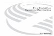Fire Sprinkler Systems Monitoring · PDF file1 Preface Before the first automatic sprinkler system was developed in the 1870s, a sprinkler system consisted of a perforated pipe, a