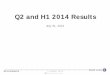 Q2 and H1 2014 Results - alcatel- · PDF fileQ2 2014 RESULTS 1 | Presentation | July 2014 July 31, 2014 Q2 and H1 2014 Results . ... refer to Alcatel-Lucent's Annual Report on Form