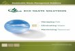 Sustainable Waste Management Solutions - HOME - Eco …ecosolutions.com/wp-content/uploads/2016/09/EWS-General-Brochure... · Sustainable Waste Management Solutions. ... The Eco Waste