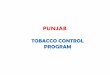 FINAL IMPLEMENTATION STATUS COTPA.ppt STATUS COT… ·  · 2014-03-11gives space for surrogate advertisement. ... • To prevent brand sharing and surrogate advertising of tobacco