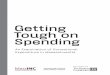 Getting Tough on Spending - MassINC · PDF filefundamental questions around how Massachusetts makes the state budget guiding policy for criminal justice reform. ... GETTING TOUGH ON