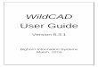 WildCAD User Guide - National Interagency Fire Center – WildCAD User Guide WildCAD – Bighorn Information Systems Page 1 of 114 OVERVIEW WildCAD is a GIS-based Computer-Aided Dispatch