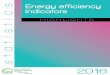 Energy efficiency indicators - International Energy Agency · PDF fileEnergy efficiency indicators data for IEA Member countries1 were collected by the Energy Data Centre ... improving