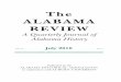 The ALABAMA REVIEW - Historical · PDF fileThe Alabama Review (ISSN 0002-4341) is published quarterly, in January, April, ... Gary Burton has been the pastor of the Pintlala Baptist