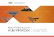 MINERALS and PETROLEUM in · PDF fileMinerals and Petroleum in Australia | A Guide for Investors iii Contents 1. Minerals and petroleum and the Australian economy 1 Overview of the