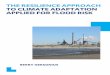 THE RESILIENCE APPROACH TO CLIMATE …1dad26c7-8ed9...The resilience approach to climate adaptation applied for flood risk DISSERTATION Submitted in fulfillment of the requirements