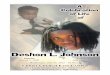 Deshon L. Johnson - Honor You Memorial Products · PDF fileDeshon L. Johnson A Celebration of Life of ... Deshon gained faith through the word of God by attending Oasis ... Samuel