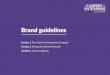 Brand guidelines - Careers and Enterprise · PDF fileBrand guidelines 2017 EXCLUSION ZONE In order that the logomark is positioned within surrounding it which is referred to as the