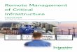 Remote Management of Critical Infrastructure - … Management of Critical Infrastructure ClearSCADA Open, reliable and scalable software for telemetry and remote SCADA solutions