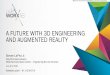 A Future with 3D Engineering and Augmented Reality #LIVEWORX A FUTURE WITH 3D ENGINEERING AND AUGMENTED REALITY Steven LaPha Jr. CAD/PLM Administrator NASA Kennedy Space Center –Engineering