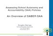 An Overview of SABER SAA - World Bank Group 4_SABER SAA... · Accountability (SAA) Policies . An Overview of SABER-SAA . ... (SAA) analyzes school ... SAA: Example of a Rubric . Policy