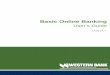 Basic Online Banking - Western Bank Basic Online User... · Opening the mobile banking app 12: Accessing the online banking site 12
