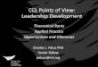 CCL Points of View: Leadership · PDF fileproject. Derailment refers to the phenomenon of managers getting ... CCL Points of View: Leadership Development Dialogue DAC Model Relational
