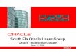 South Fla Oracle Users  · PDF file South Fla Oracle Users Group Oracle Technology Update Sept 11, 2008