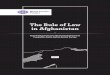 The Rule of Law in Afghanistan - World Justice Project · PDF fileThe Rule of Law in Afghanistan: Key Findings from the 2016 Extended General Population Poll & Justice Sector Survey