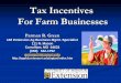 Tax Incentives For Farm Businesses - University of Missouriagebb.missouri.edu/agtax/businesses.pdf · Tax Incentives For Farm Businesses ... Section 179 - “expense capital expenditures