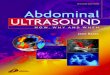 Abdominal Ultrasound - Society of Radiological ...srt2007feb.weebly.com/uploads/1/3/8/3/13838780/abdominal_ultrasou… · Abdominal Ultrasound How, Why and When SECOND EDITION 