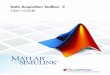 Data Acquisition Toolbox 2 User's Guide - Autenticação SimEvents, and xPC TargetBox are registered trademarks and The MathWorks, the L-shaped membrane logo, Embedded MATLAB, and