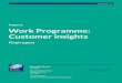 Ingeus Work Programme: Customer  · PDF fileIngeus Work Programme: Customer insights ... Work Programme and now, ... it also suggests that there is some way to go in improving the