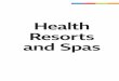 Health Resorts and Spas - polska.travelpdf.polska.travel/docs/en/spa/SPA_koedycja_EN.pdf · In our presentation of the leading ... Health Resorts and Spas 5 ... beneficial microclimates