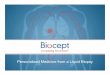 Personalized Medicine from a Liquid Biopsyfeltl.com/FeltlForms/BioceptFWP.pdf · Investment Highlights ˜ OncoCEE™: captures circulating tumor cells (CTCs) ˜ CEE-Selector™: enhanced