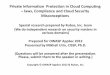 Private Information Protection in Cloud Computing laws ... · PDF filePrivate Information Protection in Cloud Computing – laws, Compliance and Cloud Security Misconceptions ... of