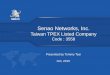 Senao Networks, Inc. - TWSEmops.twse.com.tw/nas/STR/355820151006E001.pdfSenao Networks, Inc. Taiwan TPEX Listed Company Code : 3558 Presented by Tommy Tsai Oct, 2015