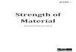 Strength of Material (Formulas & Shortcut) – Download Here · PDF fileStrength of Material ... Formula to calculate the strain energy due to pure shear, if shear stress is given: