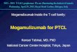 Mogamulizumab for PTCL - Organizzazione congressi 29, 2015/03. Mogamulizumab... · Mogamulizumab is an effective agent with acceptable toxicities for relapsed PTCL & CTCL, leading
