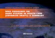 WHO GUIDELINES ON HAND HYGIENE IN HEALTH CARE (ADVANCED …apps.who.int/iris/bitstream/10665/69143/1/WHO_EIP_SP… ·  · 2013-09-15WHO GUIDELINES ON HAND HYGIENE IN HEALTH CARE