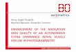 ENHANCEMENT OF THE NAVIGATION DATA QUALITY · PDF fileDATA QUALITY OF AN AUTONOMOUS FLYING UNMANNED AERIAL VEHICLE FOR USE IN PHOTOGRAMMETRY Heinz-Jürgen Przybilla ... §The „MikroKopter“