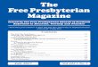 The FreePresbyterian Magazine - Amazon S3s3-eu-west-1.amazonaws.com/media.fpchurch.org.uk/... · The FreePresbyterian Magazine ... Prices are on back co ver. One month’s notice