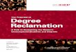 The Potential of Degree  · PDF fileKATHERINE WHEATLE, JASON TAYLOR DEBRA BRAGG, ... and Anna Flack, ... transfer policies, procedures, and