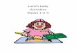 Lunch Lady Activities Books 1-2-3 - Services Éducatifsseduc.csdecou.qc.ca/prim-anglais/files/2014/09/Lunch-Lady-final... · Lunch Lady Activities Books 1-2-3 . ... Lunch Lady and