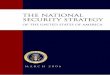 The National Security Strategy-- 2006 - Commonwealth · PDF file · 2016-02-29I. Overview of America’s National Security Strategy It is the policy of the United States to seek and